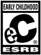 ESRB Rating: Early Childhood